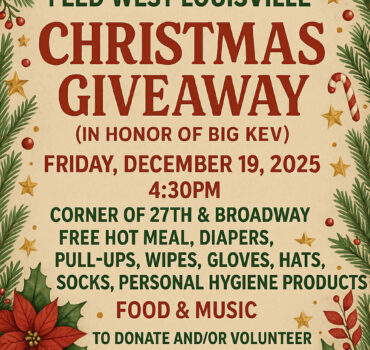 Churchills Lighthouse Inc Feed West Louisville Christmas Giveaway in Honor of Big Kev